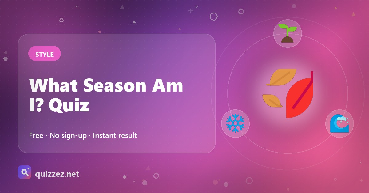 What Season Am I? Quiz