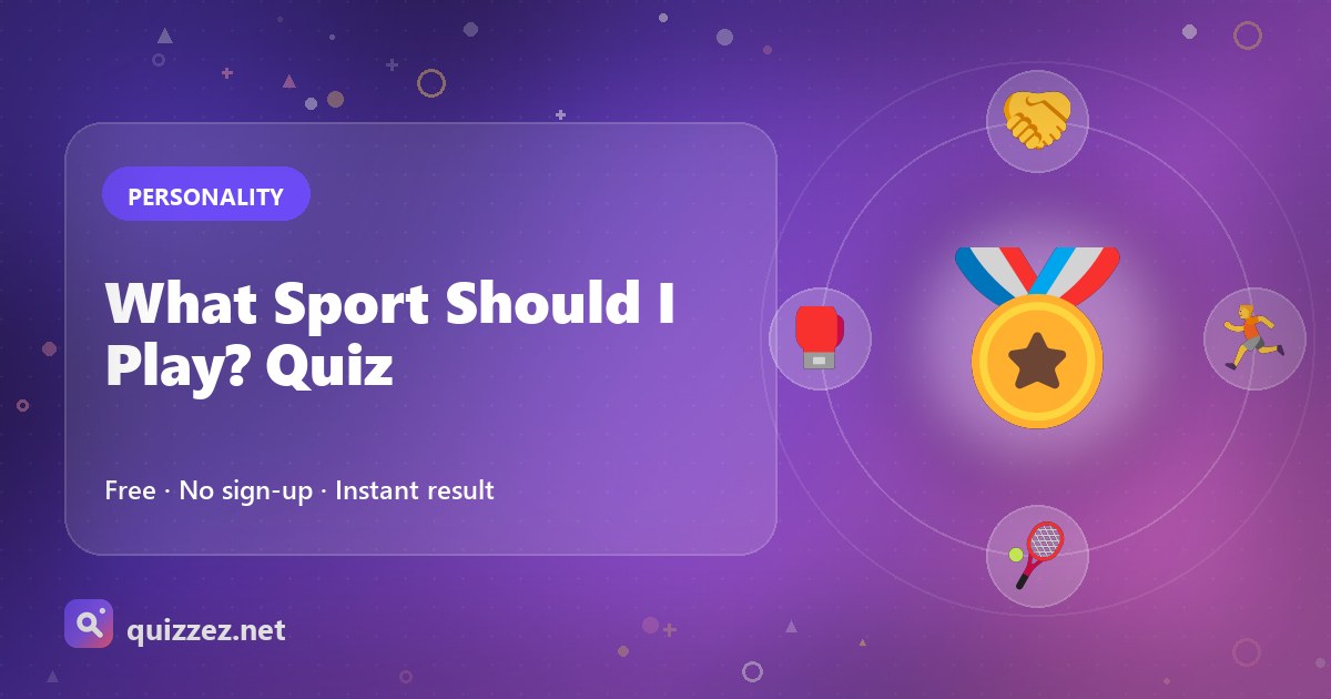 What Sport Should I Play? Quiz
